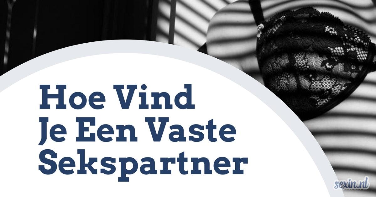 SXN Hoe vind je een vaste sekspartner