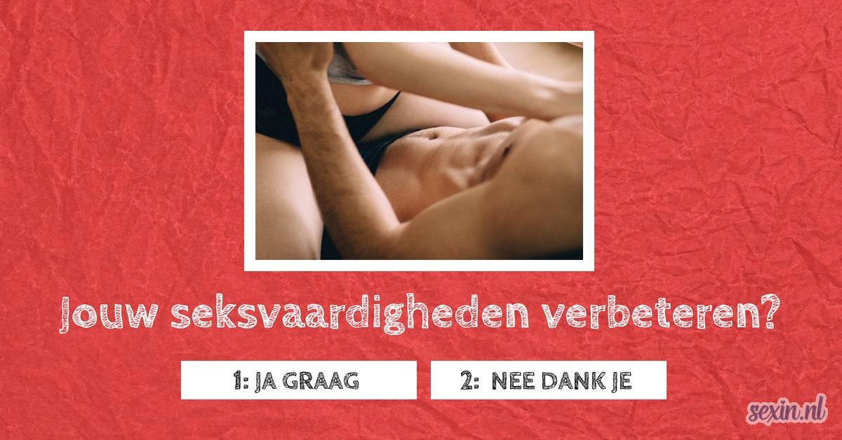 Verbeter jouw seksvaardigheden